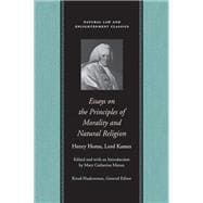 Essays On The Principles Of Morality And Natural  Religion