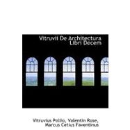 Vitruvii de Architectura Libri Decem