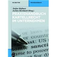 Praxishandbuch Kartellrecht im Unternehmen,9783110334494