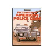 Encylopedia of American Police Cars