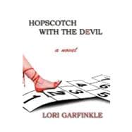 Hopscotch With the Devil