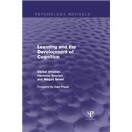 Learning and the Development of Cognition (Psychology Revivals)