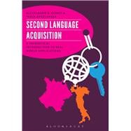 Second Language Acquisition A Theoretical Introduction To Real World Applications,9780567104496
