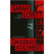 Dangerous Attachments A Dr. Sylvia Strange Novel