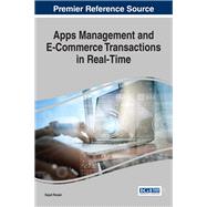 Apps Management and E-commerce Transactions in Real-time
