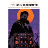 House of Slaughter Vol. 1