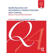 Quality Assurance and Accreditation in Distance Education and e-Learning