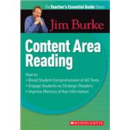 The Teacher's Essential Guide Series: Content Area Reading