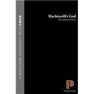 Machiavelli's God