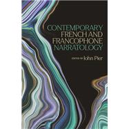 Contemporary French and Francophone Narratology