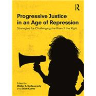 Progressive Justice in an Age of Repression: Strategies for challenging the rise of the right