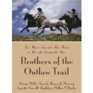 Brothers of the Outlaw Trail