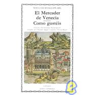 El mercader de Venecia, Como Gusteis / The Merchant of Venice, As You Like It