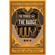 The Power of the Badge