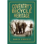 Coventry's Bicycle Heritage