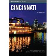 Insiders' Guide® to Cincinnati, 6th