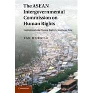 The Asean Intergovernmental Commission on Human Rights