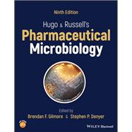 Hugo and Russell's Pharmaceutical Microbiology