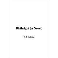 Birthright (a Novel)