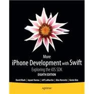 More Iphone Development With Swift