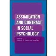 Assimilation and Contrast in Social Psychology