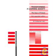 Transforming a Learning Society : The Case of Finland
