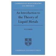 Introduction to the Theory of Liquid Metals