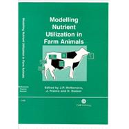 Modelling Nutrient Utilization in Farm Animals