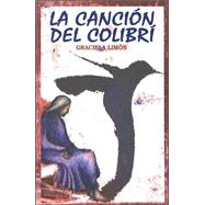 La Cancion Del Colibri / Song of the Hummingbird