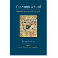 The Nature of Mind The Dzogchen Instructions of Aro Yeshe Jungne