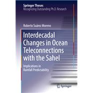 Interdecadal Changes in Ocean Teleconnections With the Sahel