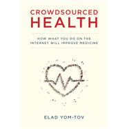 Crowdsourced Health