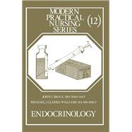 Endocrinology: Modern Practical Nursing Series