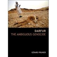 Darfur : The Ambiguous Genocide