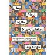 The Myth of the Non-christian