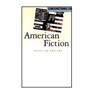 Conjunctions No. 34 : American Fiction