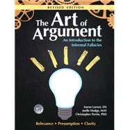 The Art of Argument Revised Student Edition