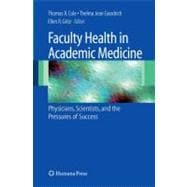 Faculty Health in Academic Medicine
