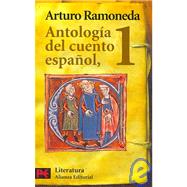 Antologia Del Cuento Enpanol / Anthology of Spanish Tales