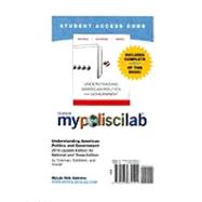 MyPoliSciLab with Pearson eText -- Standalone Access Card -- for Understanding American Politics and Government, 2010 Update Edition (all versions)