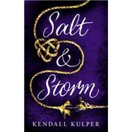 Salt & Storm