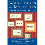Word Histories And Mysteries