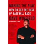 Making the Play : How to Get the Best of Baseball Back