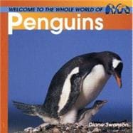 Welcome to the Whole World of Penguins
