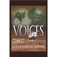 Voices : Meditations for Caregivers