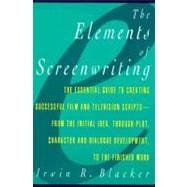 Elements of Screenwriting A Guide for Film and Television Writing