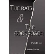 The Rats and the Cockroach