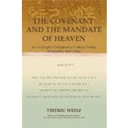 The Covenant and the Mandate of Heaven