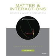 Matter & Interactions Vol 2, Electric and Magnetic Interactions