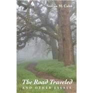 The Road Traveled and Other Essays
